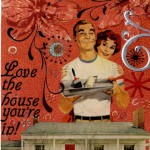 love-the-house-youre-in-retro-renovation