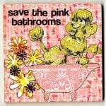 save-the-pink-bathrooms-collage