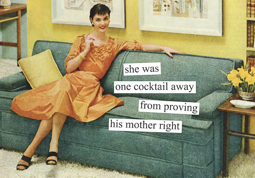 05_359_hismother anne taintor one cocktail away