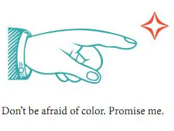 dont-be-afraid-of-color amys advice
