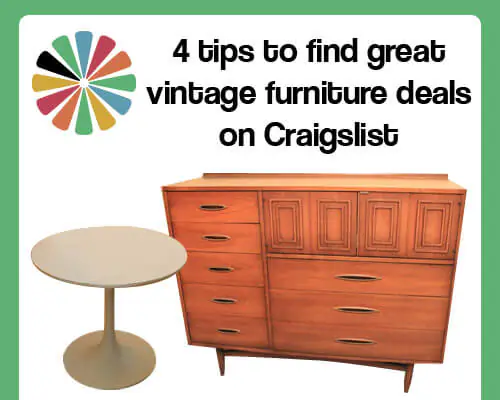 4 tips to find great vintage furniture deals on Craigslist