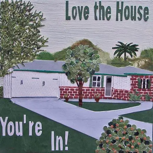 love the house you're in collage Mel Kolstad love the house you're in collage Mel Kolstad