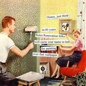 Retro Renovation Anne Taintor Caption Contest