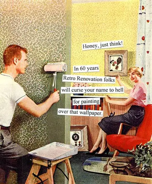 Retro Renovation Anne Taintor Caption Contest